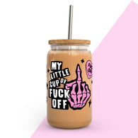 16oz Libbey Glass - Little Cup Fuck off